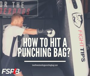 How To Hit A Punching Bag